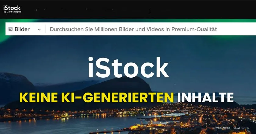 Keine KI-Inhalte in iStock-Bibliotheken