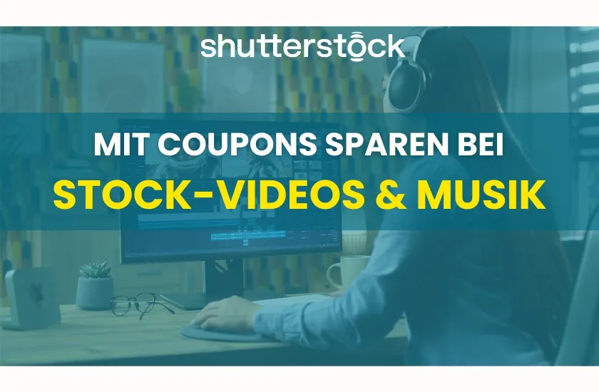 shutterstock coupon fuer video musik Shutterstock-Coupon für Video und Musik