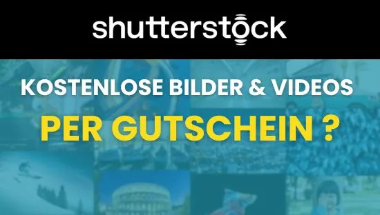 Shutterstock-Bilder kostenlos per Gutschein