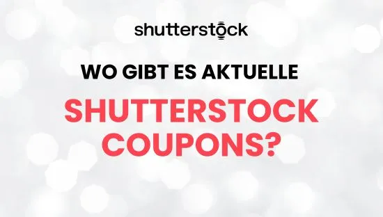 Shutterstock Coupons im September 2025: Wo Sie jetzt sparen können - shutterstock wo aktuelle coupons