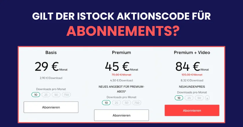 istock abonnements mit aktionscode kaufen Abonnements mit Aktionscode von iStock kaufen