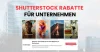 Rabatte von Shutterstock für Unternehmen
