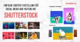 Wie Shutterstock die Content-Erstellung für Social-Media- und YouTube-Creator vereinfacht