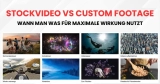 Stockvideos vs. Custom Footage: Wann man was für maximale Wirkung nutzt